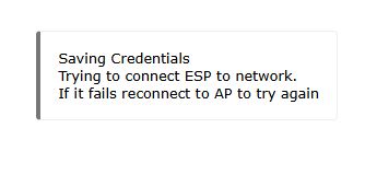 Information Bubble about Saving ESP Credentials Information bubble with text about saving credentials and connecting ESP to the network.