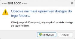 Komunikat o braku uprawnień dostępu do folderu z opcjami Kontynuuj i Anuluj.