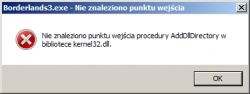 Borderlands 3 Crash on Win7 (64bit) SP1: AddDllDirectory Procedure Entry Point Issue in Kernel32 Borderlands 3 Crash on Win7 (64bit) SP1: AddDllDirectory Procedure Entry Point Issue in Kernel32