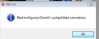 Błąd konfiguracji DirectX przy instalacji FIFA - zatrzymanie na 20%