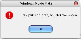 Windows Movie Maker-brak pliku przejść i efektów video