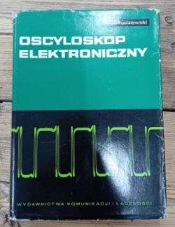 Okładka książki „Oscyloskop elektroniczny” Rydzewskiego z rysunkiem przebiegu sygnału.