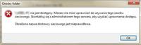 Problem z otworzeniem zasobów udostępnionych Problem z otworzeniem zasobów udostępnionych