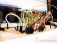 Matryce LED - domową robotą ;) Matryce LED - domową robotą ;)