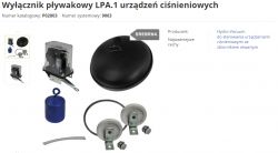 Elementy wyłącznika pływakowego LPA.1 do urządzeń ciśnieniowych.