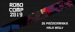 [26.10.2019] Festiwal Robotyki Robocomp - Krak�w