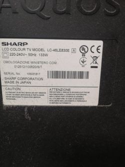 Technical Information of Sharp TV LC-46LE830E Sticker on Sharp TV, model LC-46LE830E, showing technical information.