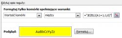 VBA Formatowanie warunkowe liczba między [jeżeli] jak to zapisać w VBA