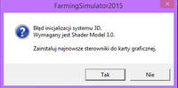 Geforce 6600 256MB i Farming Simulator 2015 - błąd SM3.0.