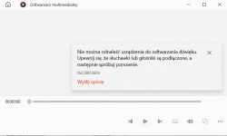 Okno komunikatu błędu w odtwarzaczu multimedialnym, informujące o braku urządzenia do odtwarzania dźwięku.