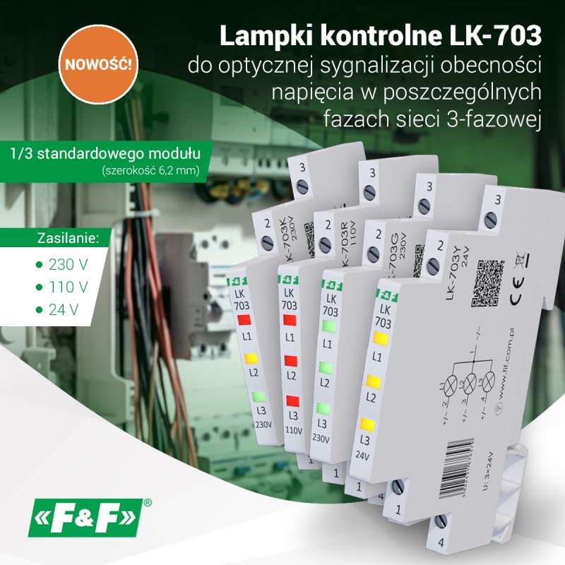 Reklama lampek kontrolnych LK-703 do sygnalizacji obecności napięcia w sieci 3-fazowej.