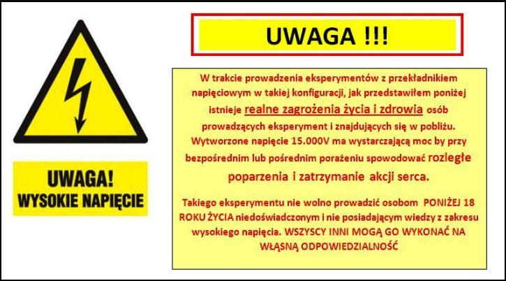 Przekładnik napięciowy w roli źródła wysokiego napięcia dużej mocy Przekładnik napięciowy w roli źródła wysokiego napięcia dużej mocy