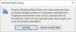 Zrzut ekranu z błędem Windows Media Player dotyczącym problemów z urządzeniem dźwiękowym.