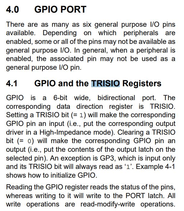 GPIO Port and TRISIO Registers Excerpt from documentation on GPIO port and TRISIO registers.