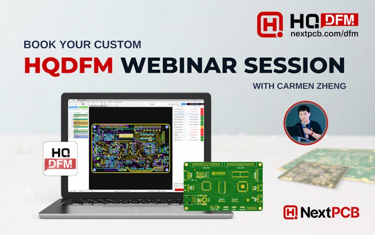 NextPCB offers free HQDFM DFM webinars for PCB designers and maker groups