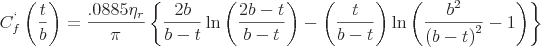 latex!encoded:base64,Q197Zn1ee2B9XGxlZnQgKCBcZnJhY3t0fXtifSBccmlnaHQgKT1cZnJhY3suMDg4NVxldGFfe3J9fXtccGkgfVxsZWZ0IFx7IFxmcmFjezJifXtiLXR9XGxuIFxsZWZ0ICggXGZyYWN7MmItdH17Yi10fSBccmlnaHQgKS1cbGVmdCAoIFxmcmFje3R9e2ItdH0gXHJpZ2h0IClcbG4gXGxlZnQgKCBcZnJhY3tiXnsyfX17XGxlZnQgKCBiLXQgXHJpZ2h0ICleezJ9fS0xIFxyaWdodCApIFxyaWdodCBcfQ==