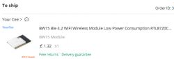 Screenshot of an order for a BW15 Ble 4.2 WiFi Wireless Module with low power consumption, priced at £1.32.