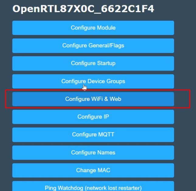 OpenRTL87X0C Configuration Interface OpenRTL87X0C configuration interface with Configure WiFi & Web highlighted