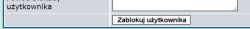 Fragment formularza z przyciskiem „Zablokuj użytkownika” na forum elektroda.pl