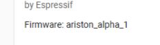 Screenshot text showing “by Espressif” and “Firmware: ariston_alpha_1”.