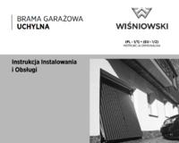 Brama garażowa uchylna Wiśniowski - instrukcja instalowania i obsługi PL