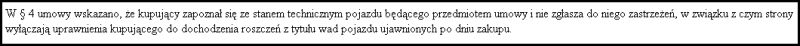 Fragment tekstu umowy kupna sprzedaży dotyczący stanu technicznego pojazdu.