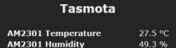 Screenshot showing temperature and humidity readings from the AM2301 sensor in Tasmota.
