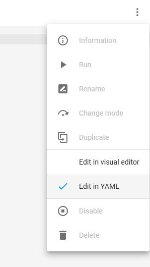 Home Assistant Context Menu Context menu in the Home Assistant interface with an option to edit in YAML.