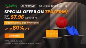 PCBWay offers free purple solder mask and up to 80% off TPU 3D printing in September