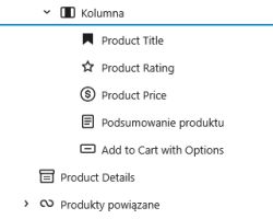 Zrzut ekranu z edytora blokowego pokazujący strukturę komponentów produktu