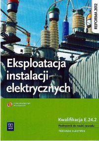 Materiały do egzaminu praktycznego E.24 w styczniu 2018 - jakie polecacie?