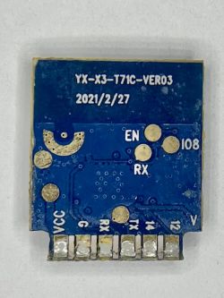 Wi-Fi Module YX-X3-T71C-VER03 Wi-Fi module YX-X3-T71C-VER03 from 2021-02-27 with visible markings EN, RX, and VCC on a blue background.