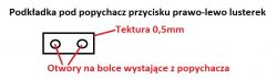Schemat podkładki tekturowej pod popychacz przycisku lusterka.
