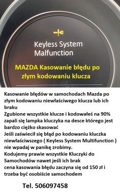 Komunikat o błędzie systemu bezkluczykowego w samochodzie Mazda.