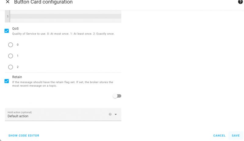 Button Card Configuration in Home Assistant Button card configuration window in Home Assistant with QoS and Retain options.