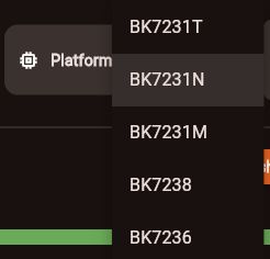 Dropdown menu listing platform codes BK7231T, BK7231N, BK7231M, BK7238, and BK7236