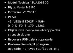 Toshiba 43UA2063DG Vestel 17MB170 Stuck on Logo - prośba o aktualizację oryginalnego oprogramowania 