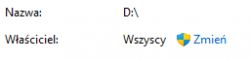 Szczegóły dysku D pokazujące właściciela jako Wszyscy z opcją Zmień.