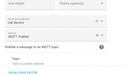 Screenshot of Home Assistant dashboard editor with MQTT service action settings.