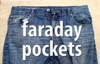 Kieszenie Faradaya - ekran elektromagnetyczny w Twoich spodniach