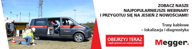 Sprawdź najpopularniejsze webinary techniczne Megger