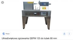 Zgrzewarka ultradźwiękowa - Zgrzewarka nie zgrzewarka tubek