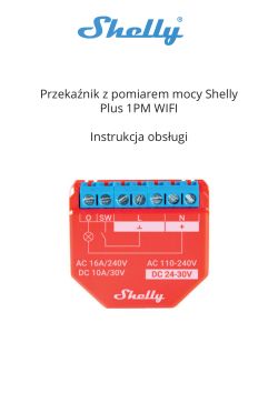 Minitest: Shelly Plus 1PM - web panel, app, connecting to Home Assistant. Do you need to change the 