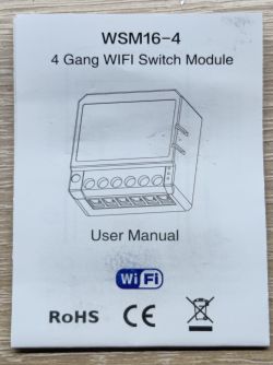 WSM16-4 Wi-Fi Switch Module User Manual User manual for the WSM16-4 4-gang Wi-Fi switch module.
