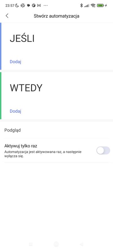 Ekran aplikacji do tworzenia automatyzacji z opcjami JEŚLI i WTEDY