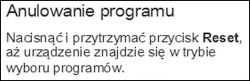 Program cancellation instructions with Reset button description.