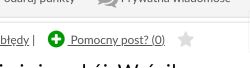 Fragment interfejsu forum z ikoną plusa i napisem „Pomocny post? (0)”
