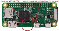 Tak wygląda antena WiFi w RPi Zero W + antena zewnętrzna