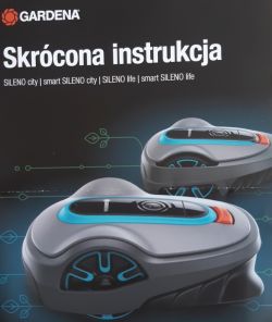 Okładka „Skrócona instrukcja” GARDENA dla kosiarek SILENO z grafiką dwóch robotów koszących