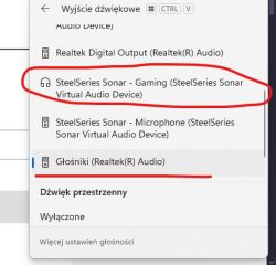 Menu wyboru urządzeń audio z zaznaczonymi opcjami SteelSeries Sonar i Realtek Audio.